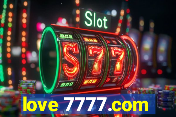 love 7777.com